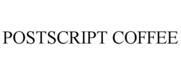 POSTSCRIPT COFFEE trademark