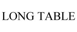 LONG TABLE trademark