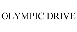 OLYMPIC DRIVE trademark