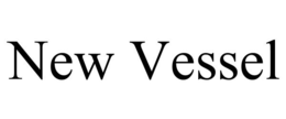 NEW VESSEL trademark