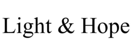 LIGHT & HOPE trademark