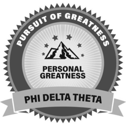 PHI DELTA THETA PURSUIT OF GREATNESS PERSONAL GREATNESS trademark