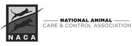 NACA NATIONAL ANIMAL CARE & CONTROL ASSOCIATION trademark