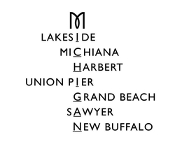 M LAKESIDE MICHIANA HARBERT UNION PIER GRAND BEACH SAWYER NEW BUFFALO trademark