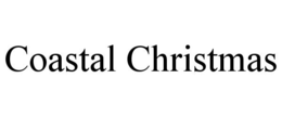 COASTAL CHRISTMAS trademark