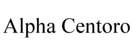 ALPHA CENTORO trademark