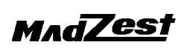 MAD ZEST trademark