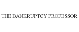 THE BANKRUPTCY PROFESSOR trademark