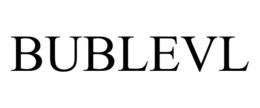 BUBLEVL trademark