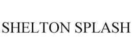 SHELTON SPLASH trademark