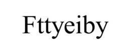 FTTYEIBY trademark