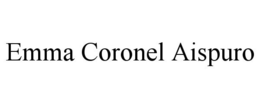 EMMA CORONEL AISPURO trademark