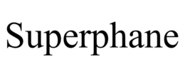 SUPERPHANE trademark