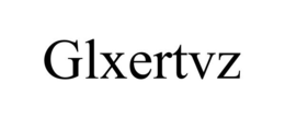 GLXERTVZ trademark