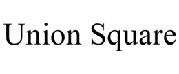 UNION SQUARE trademark