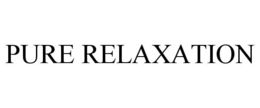 PURE RELAXATION trademark