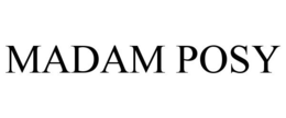 MADAM POSY trademark