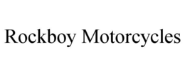 ROCKBOY MOTORCYCLES trademark