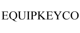 EQUIPKEYCO trademark