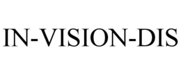 IN-VISION-DIS trademark