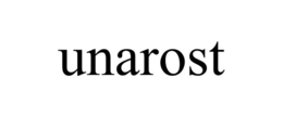 UNAROST trademark