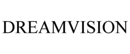 DREAMVISION trademark