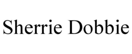 SHERRIE DOBBIE trademark