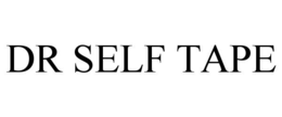 DR SELF TAPE trademark