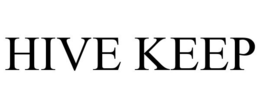 HIVE KEEP trademark