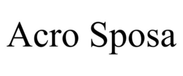 ACRO SPOSA trademark