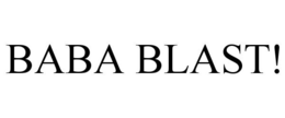 BABA BLAST! trademark