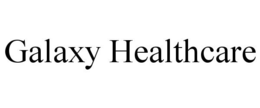 GALAXY HEALTHCARE trademark