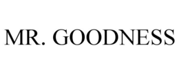 MR. GOODNESS trademark