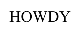 HOWDY trademark