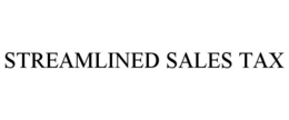 STREAMLINED SALES TAX trademark