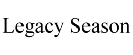 LEGACY SEASON trademark
