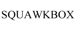 SQUAWKBOX trademark