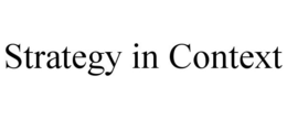 STRATEGY IN CONTEXT trademark