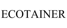 ECOTAINER trademark