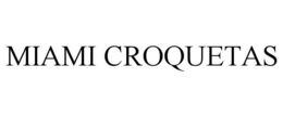 MIAMI CROQUETAS trademark