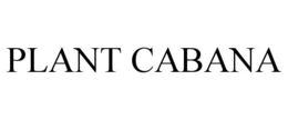 PLANT CABANA trademark