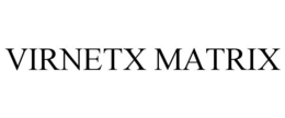 VIRNETX MATRIX trademark