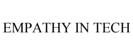 EMPATHY IN TECH trademark