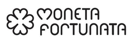 MONETA FORTUNATA trademark