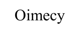 OIMECY trademark