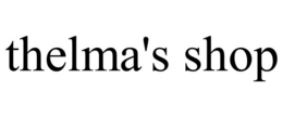 THELMA'S SHOP trademark