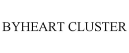 BYHEART CLUSTER trademark