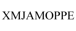 XMJAMOPPE trademark