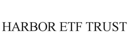 HARBOR ETF TRUST trademark