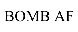 BOMB AF trademark